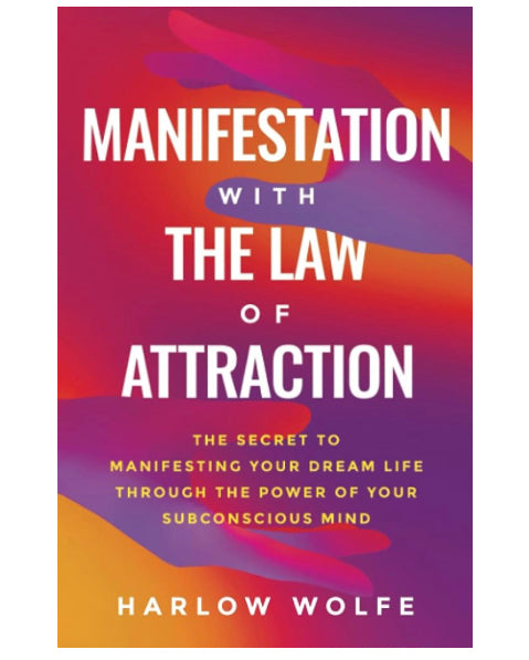 Manifestation with the law of attraction paper back book